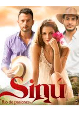 Sinú, río de pasiones poszter