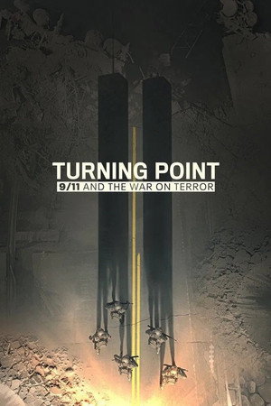Fordulópont: 9/11 és a terrorizmus elleni harc 1. évad (2021-09-01) poszter