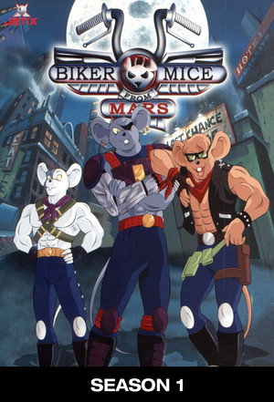 Biker Mice from Mars 1. évad (2006-08-26) poszter