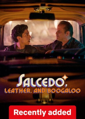 Salcedo, cuero y boogaloo 1. évad (2026-07-08) poszter