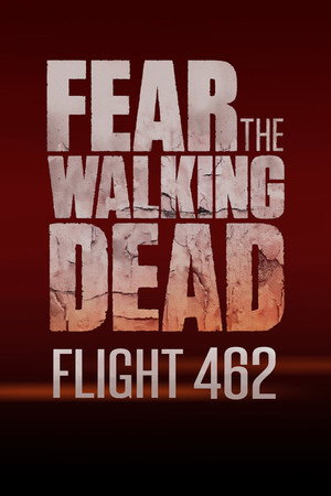 Fear the Walking Dead Speciális epizódok (2015-10-03) poszter