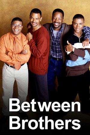 Between Brothers poszter