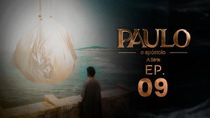 Paulo, o Apóstolo 1. évad Ep.9 9. epizód