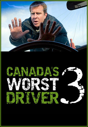 Canada's Worst Driver 3. évad (2007-10-29) poszter