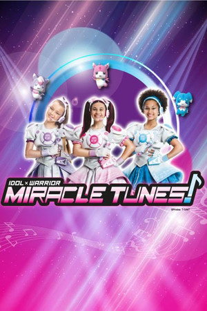 Idol × Warrior Miracle Tunes! poszter