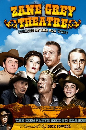 Dick Powell's Zane Grey Theatre 1. évad (1956-10-05) poszter