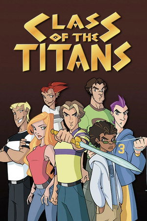 Class of the Titans poszter