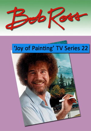 The Joy of Painting 22. évad (1991-01-01) poszter