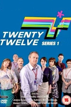 Twenty Twelve 1. évad (2011-03-14) poszter
