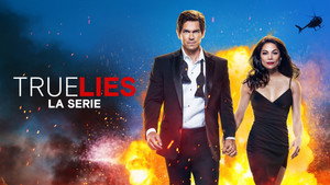 True Lies - Két tűz között kép