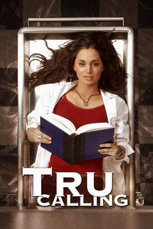 Tru Calling - Az őrangyal Speciális epizódok () poszter