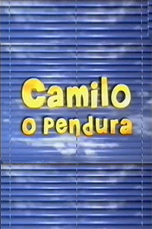 Camilo, O Pendura poszter