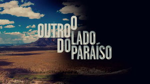 O Outro Lado do Paraíso kép