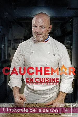 Cauchemar en cuisine avec Philippe Etchebest 4. évad (2014-05-05) poszter