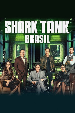 Shark Tank Brasil: Negociando com Tubarões poszter