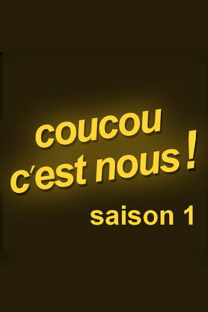 Coucou c'est nous ! 1. évad (1992-09-22) poszter