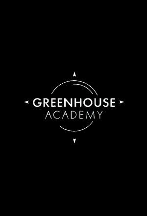 Greenhouse Akadémia poszter