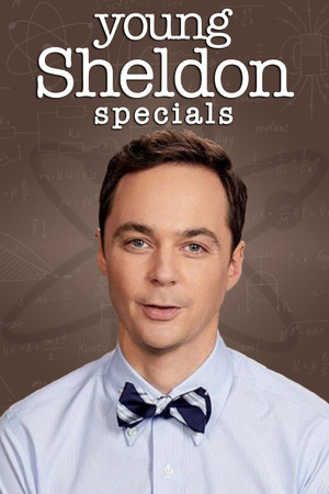Az ifjú Sheldon Speciális epizódok (2017-05-28) poszter