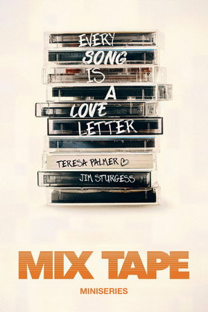 Mix Tape 1. évad (2025-06-12) poszter