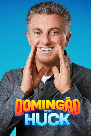 Domingão com Huck poszter