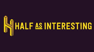 Half as Interesting kép
