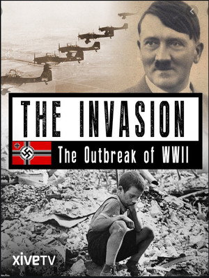 The Invasion: The Outbreak of WW2 poszter