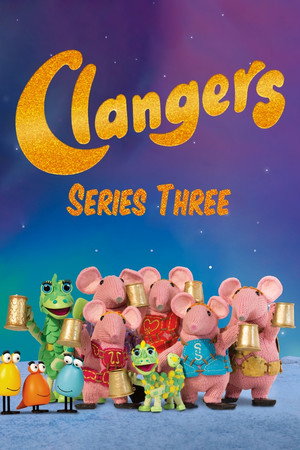 Clangers 3. évad (2019-07-17) poszter