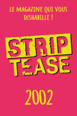 Strip-Tease 18. évad (2002-02-13) poszter