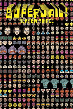 Superjail! 3. évad (2012-10-01) poszter
