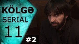Kölgə 1. évad Ep.11 11. epizód