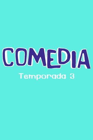 Comedia 3. évad (2021-06-17) poszter
