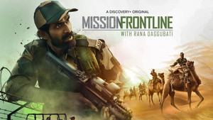 Mission Frontline with Rana Daggubati kép