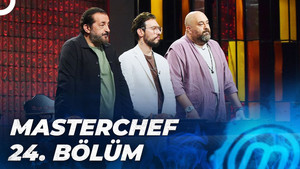 MasterChef Türkiye 5. évad Ep.24 24. epizód
