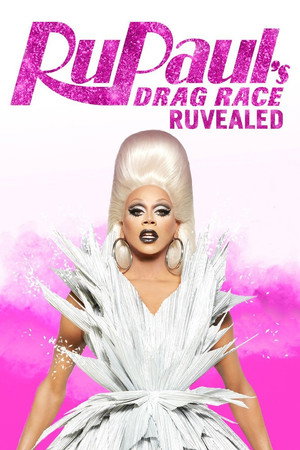 RuPaul's Drag Race: RuVealed poszter