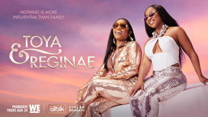 Toya & Reginae kép