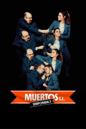 Muertos S.L. 3. évad (2025-08-21) poszter