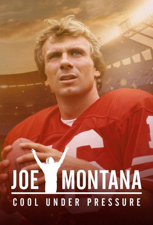 Joe Montana: Cool Under Pressure poszter