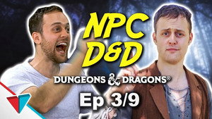 Epic NPC Man: Dungeons & Dragons 1. évad Ep.3 3. epizód