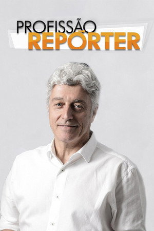 Profissão Repórter poszter