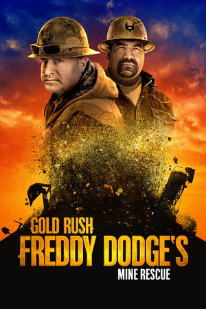 Aranyláz Alaszkában: Freddy Dodge, a bányamentő poszter