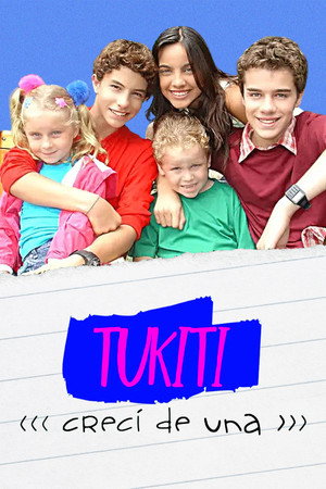 Túkiti, crecí de una 1. évad (2006-08-16) poszter