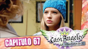 Casi Ángeles 3. évad Ep.67 67. epizód
