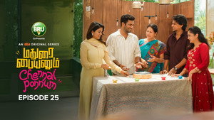 மதுரை பையனும் சென்னை பொண்ணும் 1. évad Ep.25 25. epizód