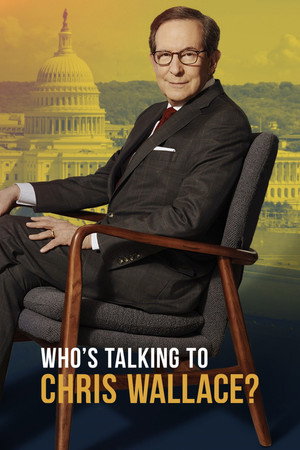 Who's Talking to Chris Wallace? 4. évad (2023-09-28) poszter