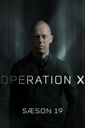 Operation X 19. évad (2022-02-10) poszter
