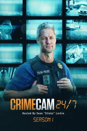 CrimeCam 24-7 1. évad (2023-07-07) poszter
