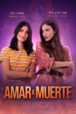 Amar a Muerte poszter