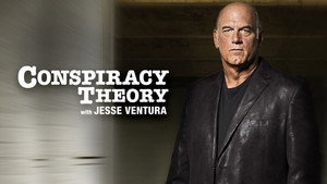 Conspiracy Theory with Jesse Ventura kép