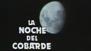 La noche del cobarde kép