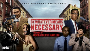 By Whatever Means Necessary: The Times of Godfather of Harlem kép